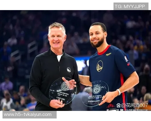 科尔盛赞库里在球队中的核心地位一切战术围绕他展开